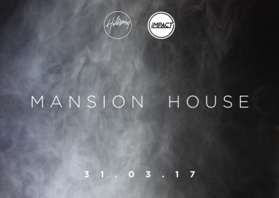 Hillsong iMPACT Mansion House promo